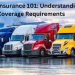 Truck Insurance 101: Understanding Coverage Requirements