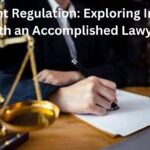 Movement Regulation: Exploring Intricacies with an Accomplished Lawyer